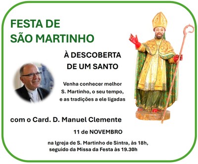 Festa de São Martinho: Palestra com Card. D. Manuel Clemente