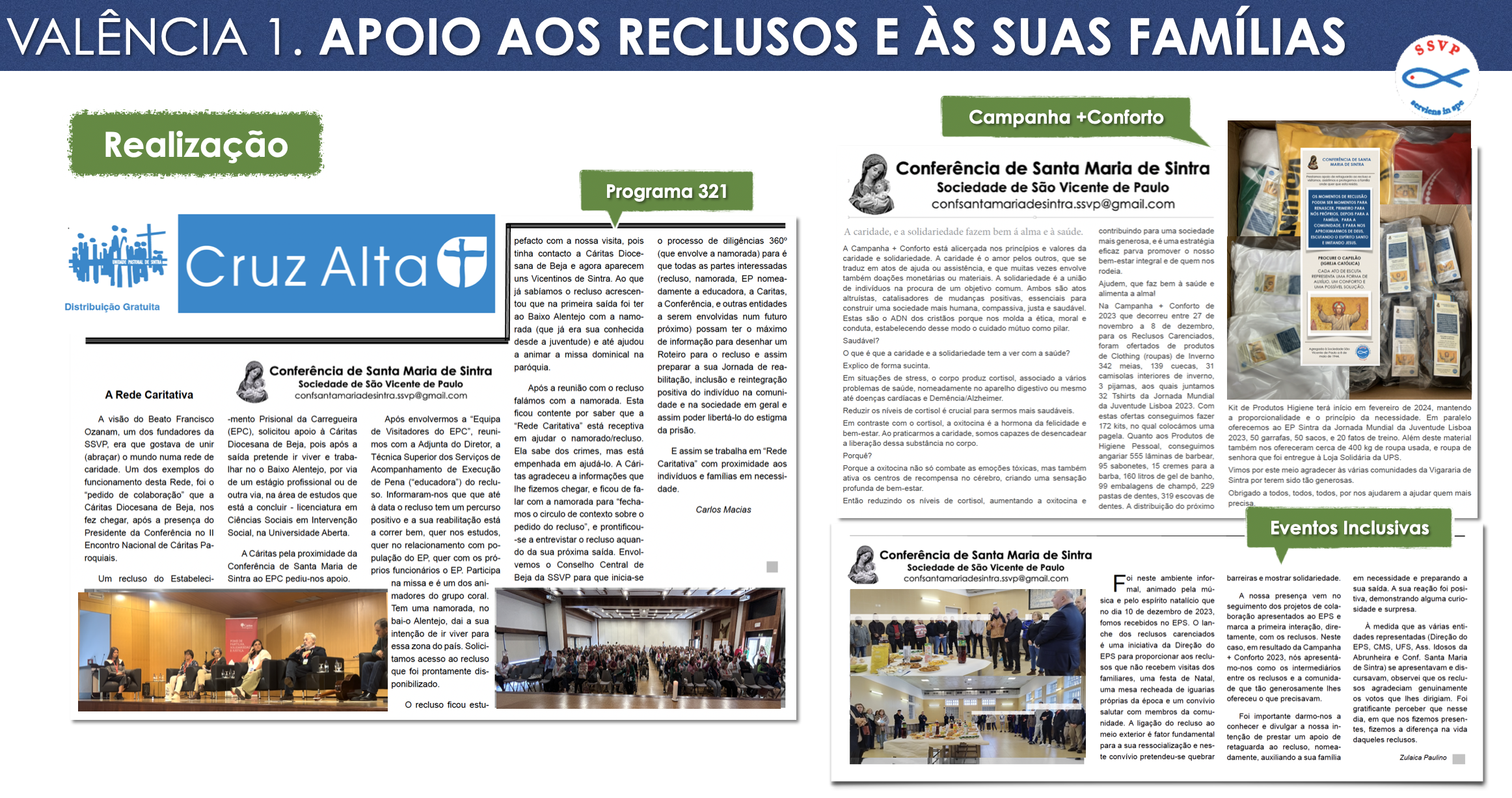 APOIO AOS RECLUSOS E ÀS SUAS FAMÍLIAS Conf Santa Maria